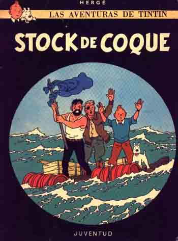 Tintin y stock de coque